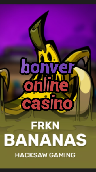 bonver online casino-3xn3u5udepyz9m9w5iat.com